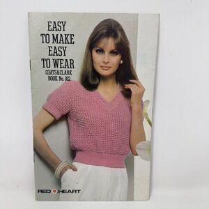 Vintage Coats & Clark's Book No 302, Easy to Make Easy to Wear Knit and Crochet